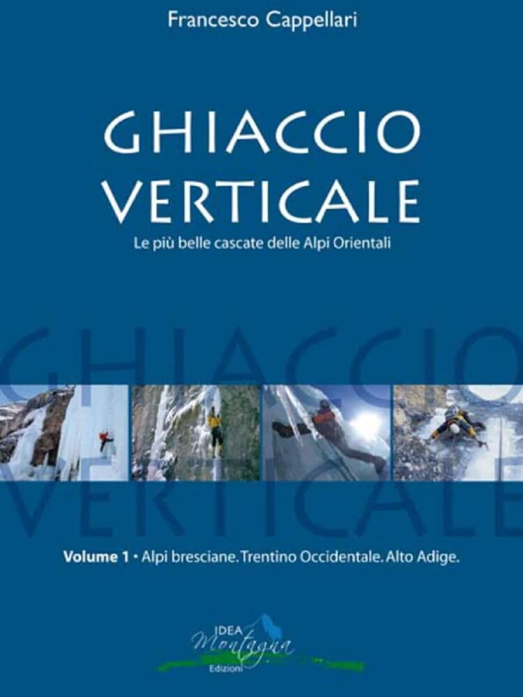 Ghiaccio Verticale Vol. 1