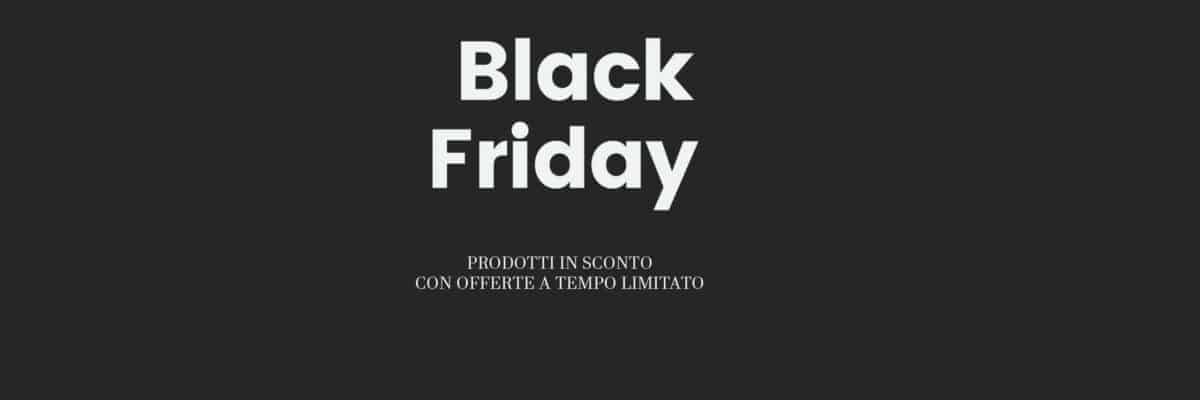 BLACK FRIDAY